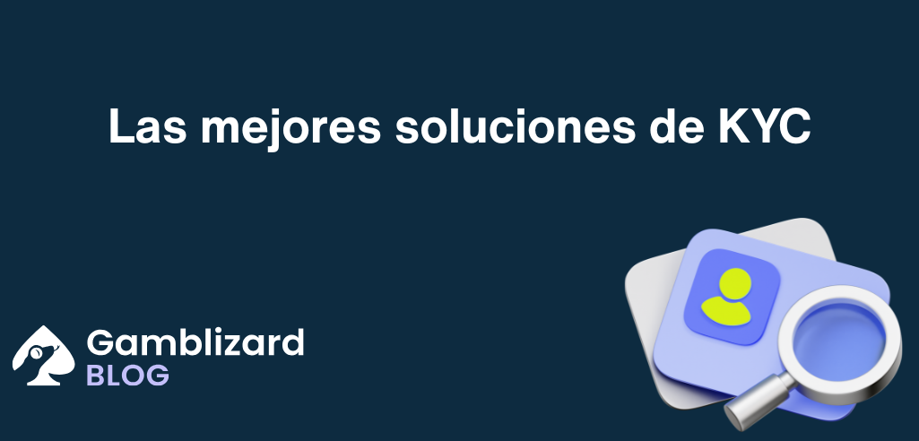 mejores soluciones de KYC