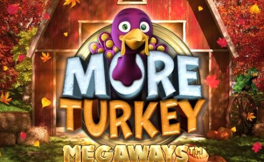 More Turkey Megaways Gratisspinn