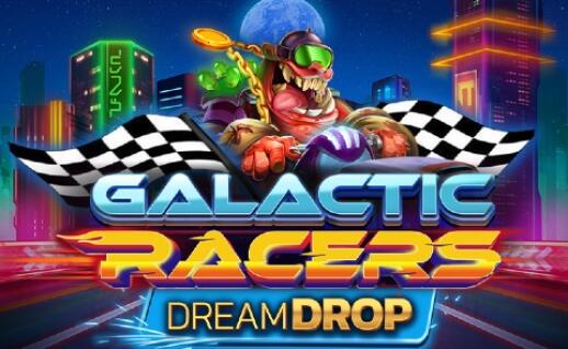 Galactic Racers Dream Drop Gratisspinn