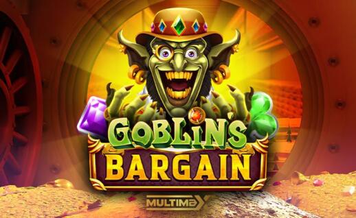 Goblins Bargain Multimax Gratisspinn