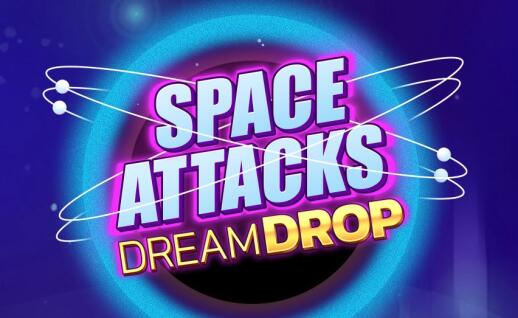 Space Attacks Dream Drop Gratisspinn