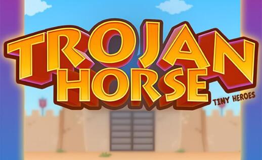 Trojan Horse Tiny Heroes Gratisspinn