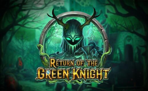 Return of the Green Knight Gratisspinn