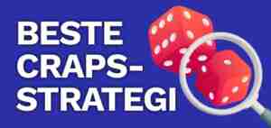 beste craps strategi