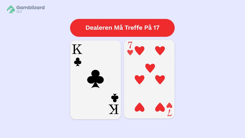 blackjack dealeren ma treffe pa 17
