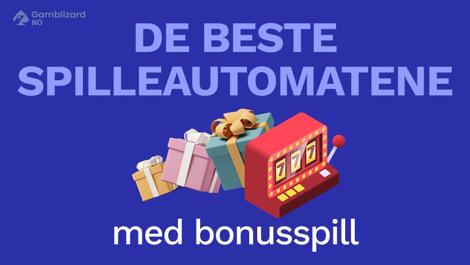 de beste spilleautomatene med bonusspill