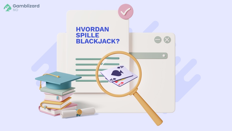 hvordan spille blackjack