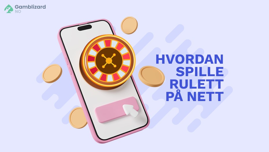 hvordan spille rulett på nett