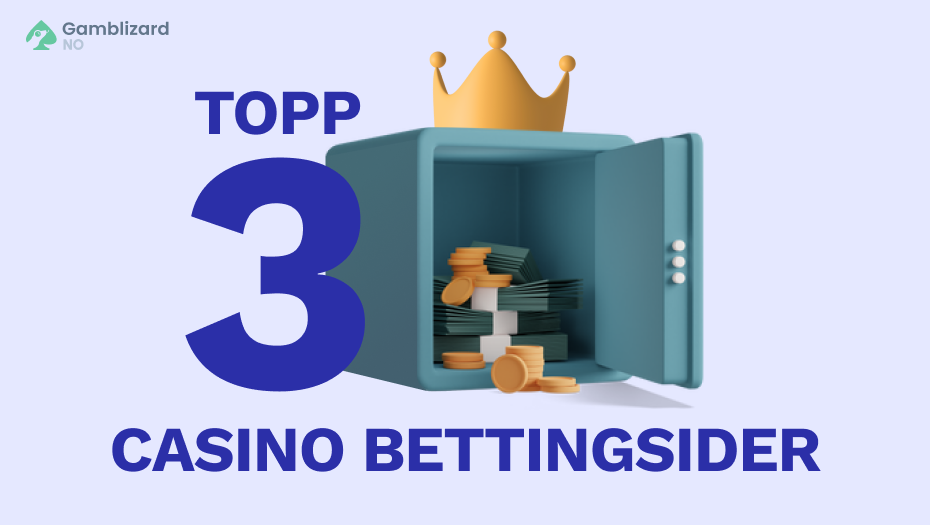 Topp 3 casino bettingsider i Norge