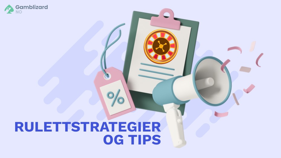 rulettstrategier og tips