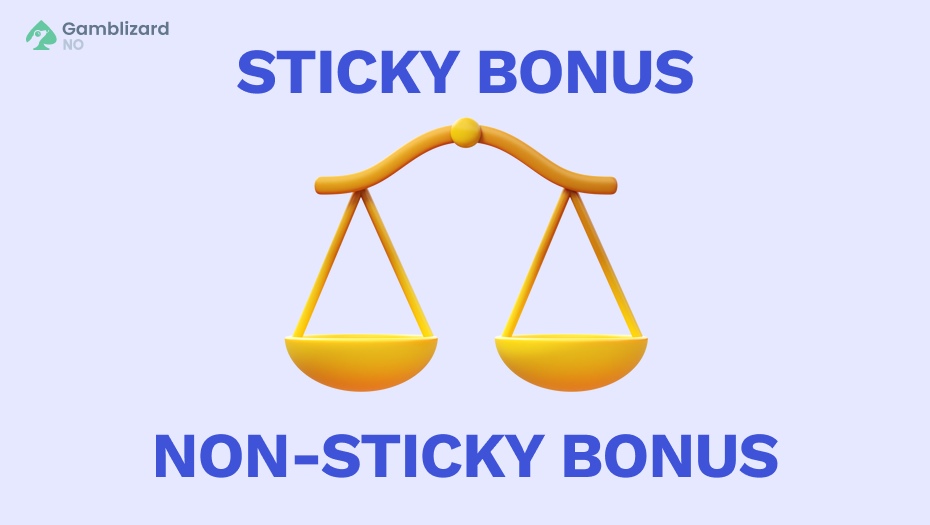 sticky vs non sticky bonus