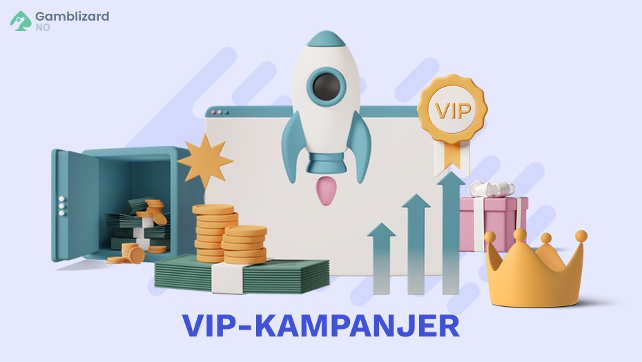 vip kampanjer