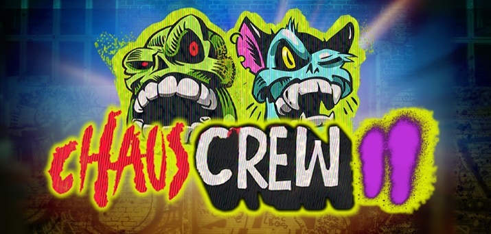 Chaos Crew 2 Gratisspinn