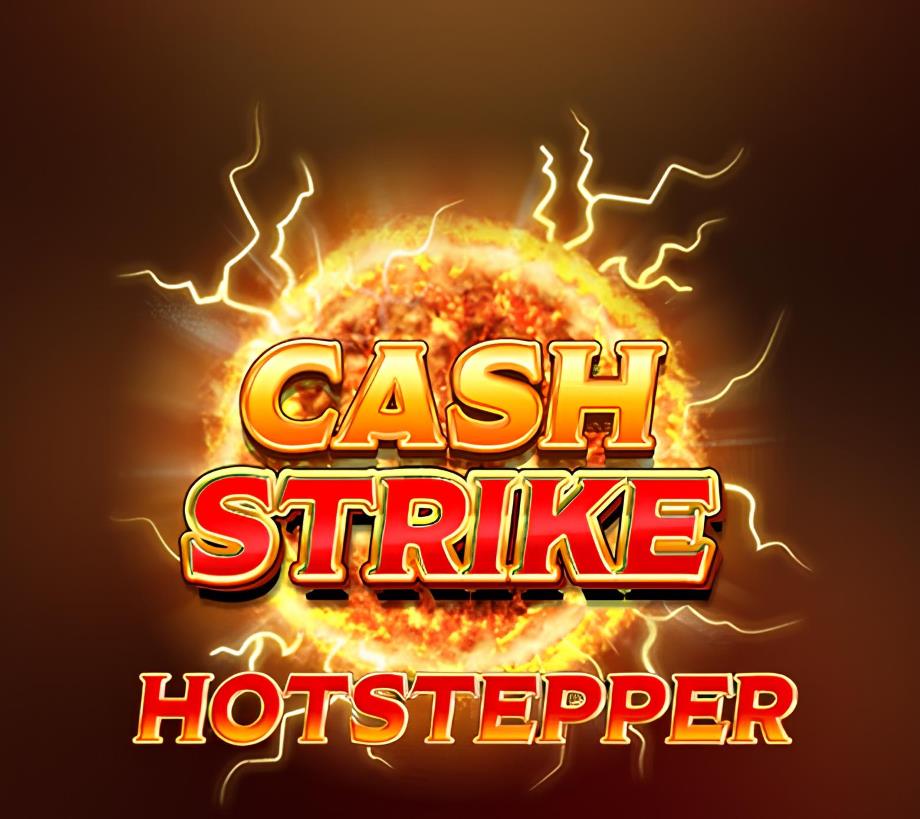 Cash Strike Hotstepper Gratisspinn