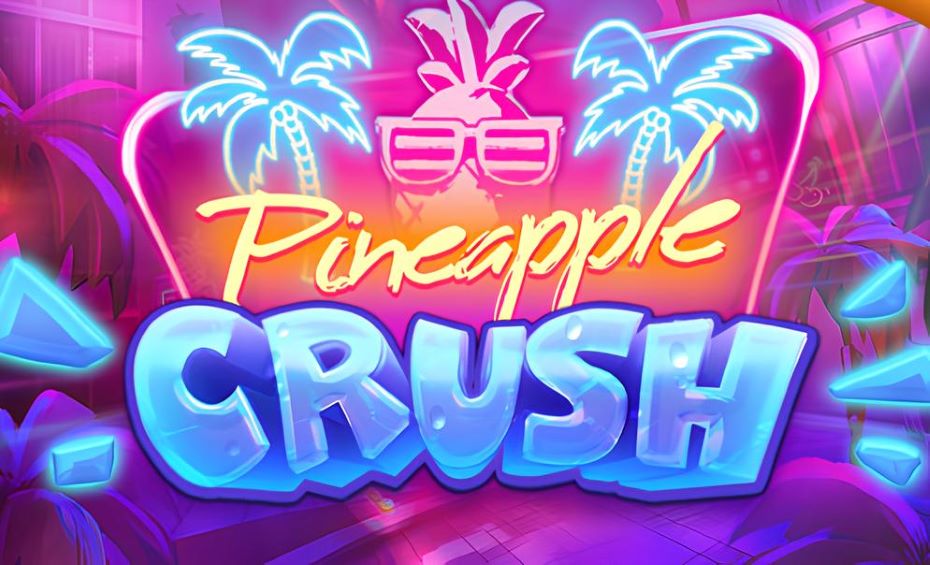 Pineapple Crush Gratisspinn
