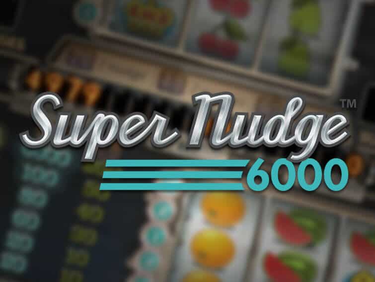 Super Nudge 6000 Gratisspinn