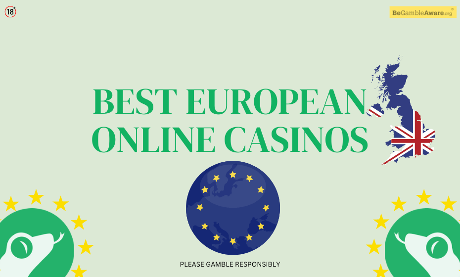 10 Best European Online Casino Sites : Top 10 EU Casinos