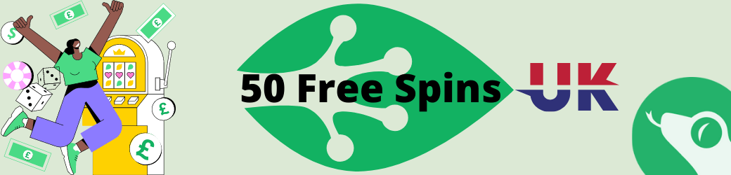 50 Free Spins No Deposit UK when you add your bank card