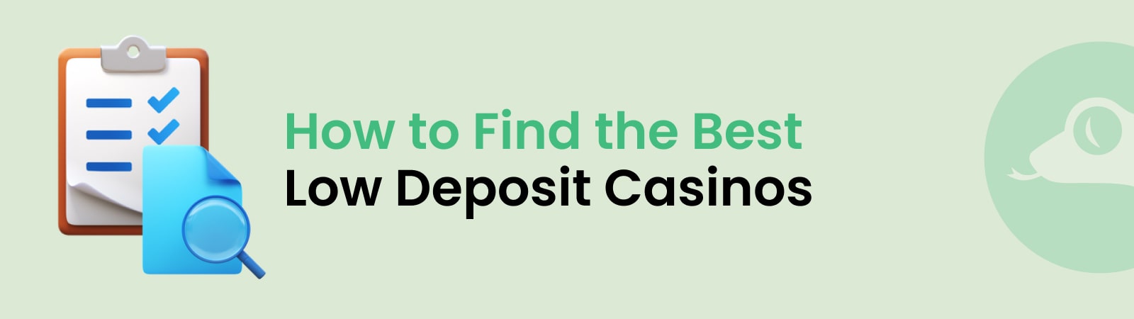 how to find the best low deposit casinos