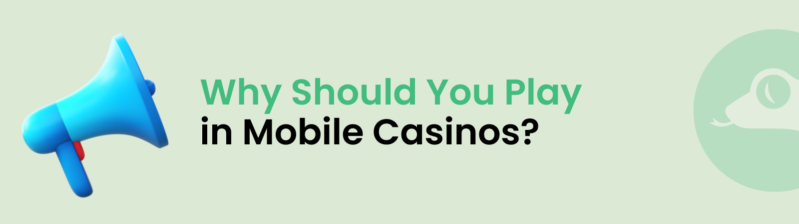 why should you play in mobile casinos