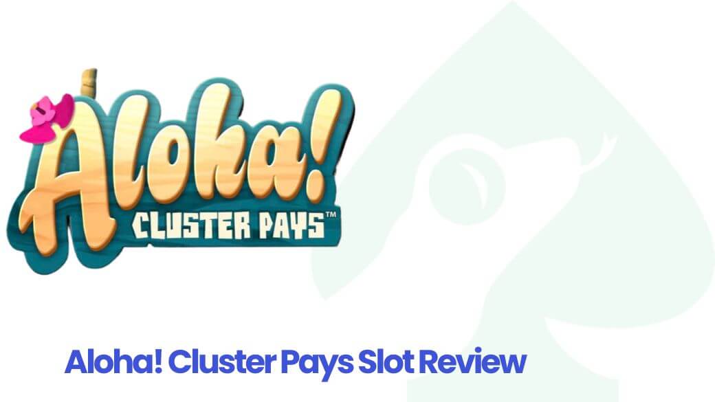 Aloha Cluster Pays Slot Review
