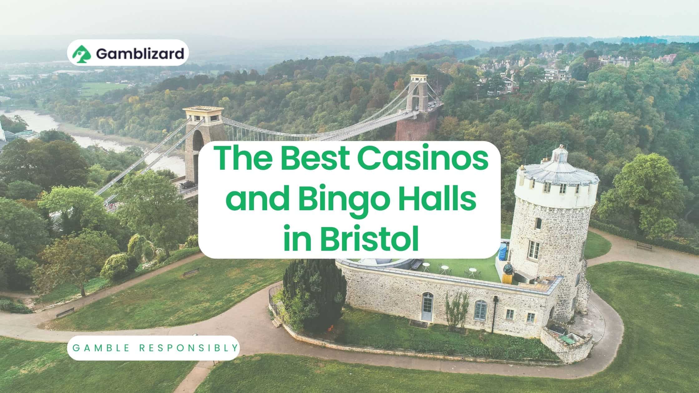 Casinos and Bingo Halls in Bristol