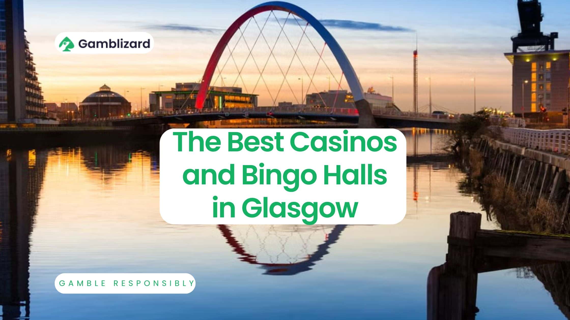 Casinos and bingo halls in Glasgow