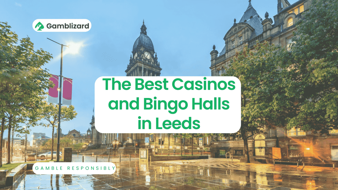 Casinos and bingo halls in Leeds