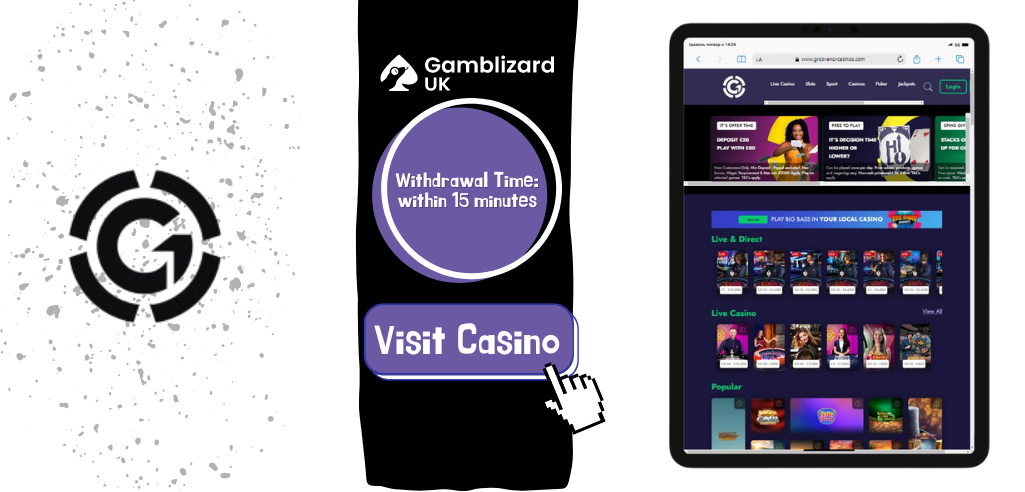 Grosvenor Fast Withdrawal Casino - Within 15 minutes