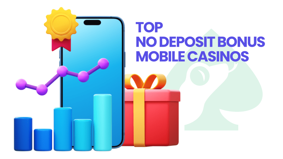 top free mobile casino no deposit bonuses