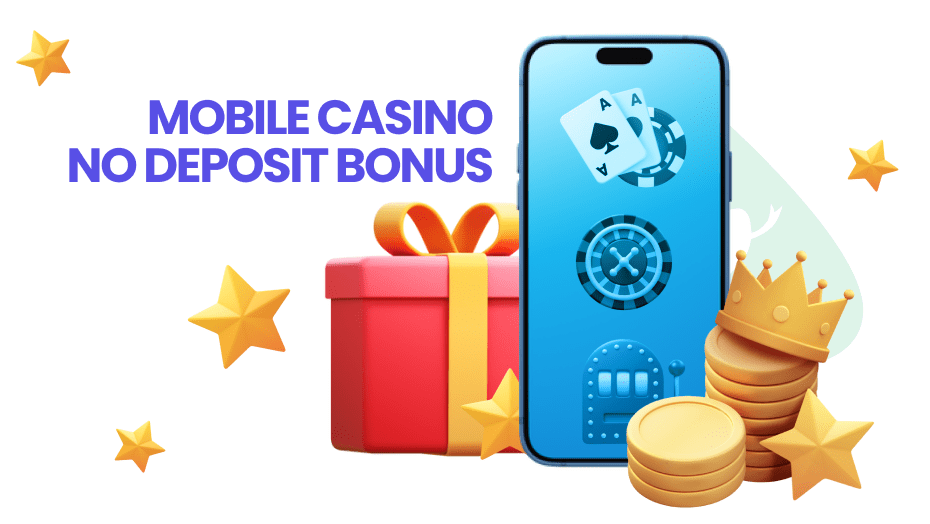 uk mobile casino no deposit bonus