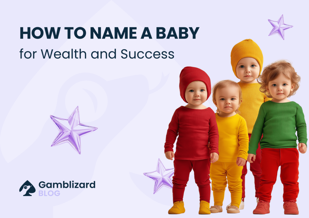 How to Name a Baby for Wealth and Success